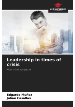 Leadership in times of crisis