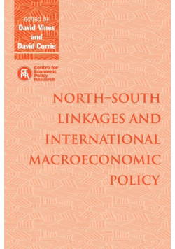North South Linkages and International Macroeconomic Policy