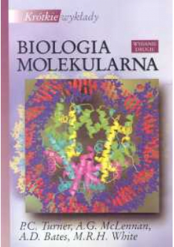 Krótkie wykłady Biologia molekularna