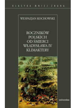 Roczników polskich od śmierci Władysława IV Klimaktery