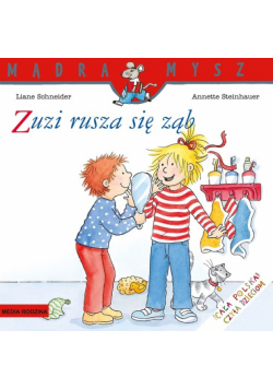Mądra Mysz Zuzi rusza się ząb