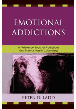 Emotional Addictions