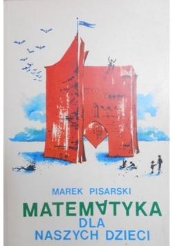Matematyka dla naszych dzieci
