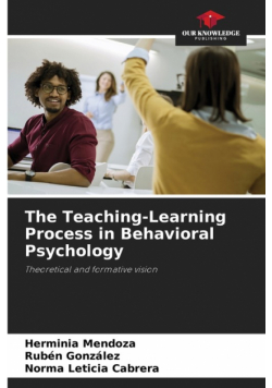 The Teaching-Learning Process in Behavioral Psychology