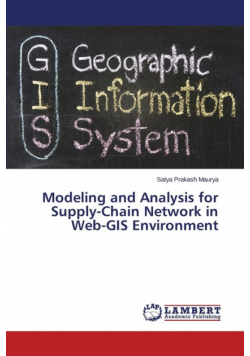 Modeling and Analysis for Supply-Chain Network in Web-GIS Environment