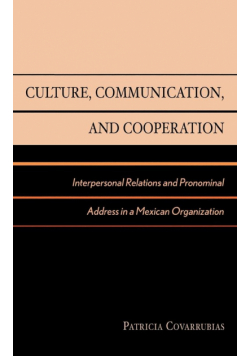 Culture, Communication, and Cooperation