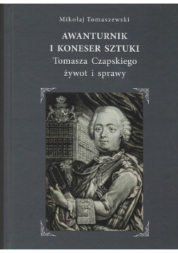 Awanturnik i koneser sztuki