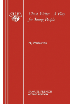 Ghost Writer - A Play for Young People