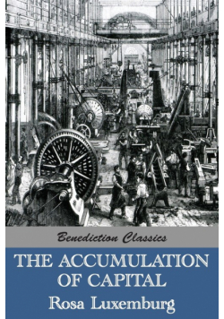 The Accumulation of Capital