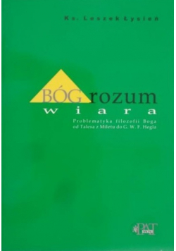 Bóg rozum wiara