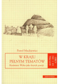 W kraju pełnym tematów