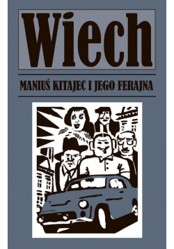 Maniuś Kitajec i jego ferajna