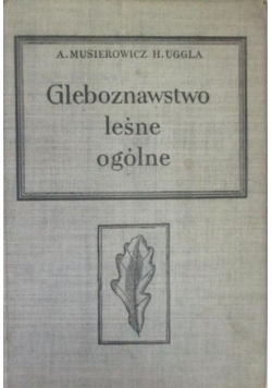 Gleboznawstwo leśne ogólne