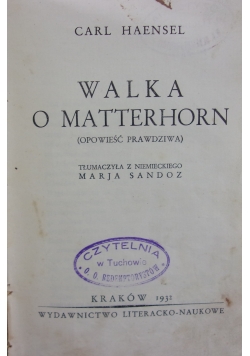 Walka o Matterhorn, 1932 r.