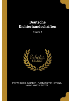Deutsche Dichterhandschriften; Volume 4
