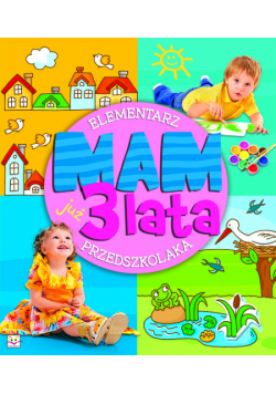 Mam już 3 lata