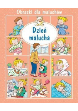 Obrazki dla maluchów - Dzień malucha