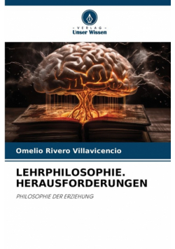 Lehrphilosophie. Herausforderungen
