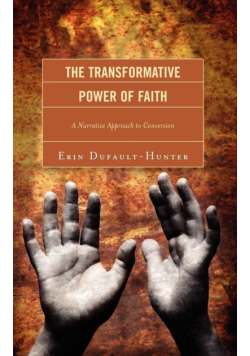 The Transformative Power of Faith