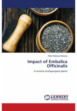 Impact of Embalica Officinalis