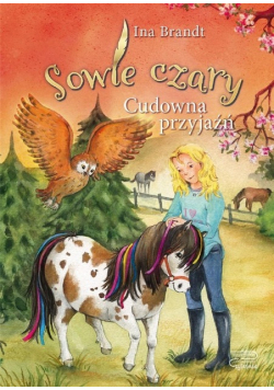 Sowie czary Cudowna przyjaźń