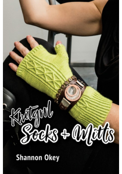 Knitgrrl Socks & Mitts
