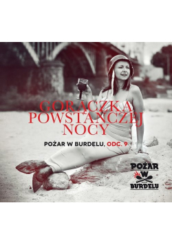 Gorączka powstańczej nocy