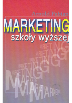 Marketing Szkoły Wyższej