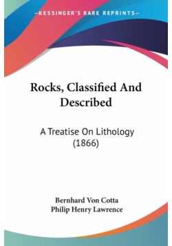 Rocks, Classified And Described