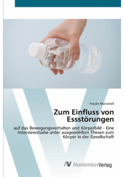Zum Einfluss von Essstörungen