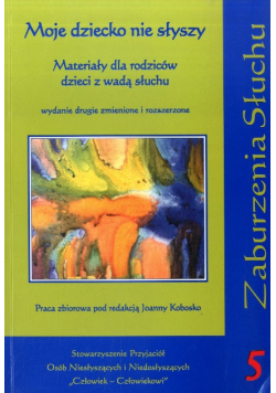 Moje dziecko nie słyszy