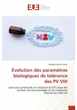 Évolution des paramètres biologiques de tolérance des PV VIH