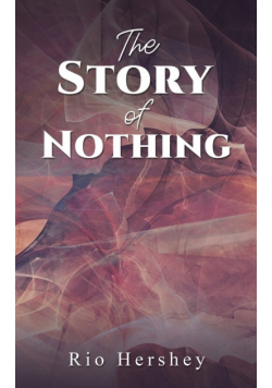 The Story of Nothing