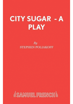 City Sugar - A Play