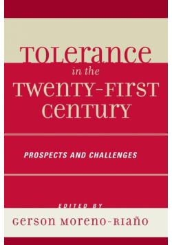 Tolerance in the 21st Century