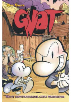 Komiks Gnat Tom 2 Kant Kontratakuje Czyli Przesilenie
