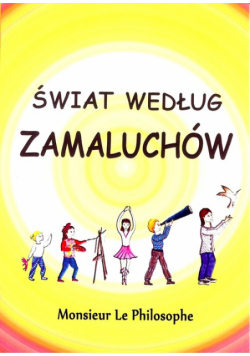 Świat według zmaluchów