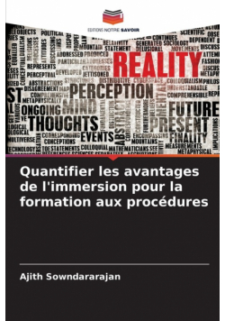 Quantifier les avantages de l'immersion pour la formation aux procédures