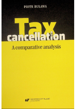 Tax Cancellation A Comparative Analysis
