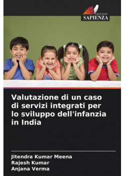 Valutazione di un caso di servizi integrati per lo sviluppo dell'infanzia in India