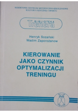 Kierowanie jako czynnik optymalizacji treningu