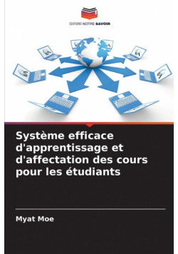 Système efficace d'apprentissage et d'affectation des cours pour les étudiants