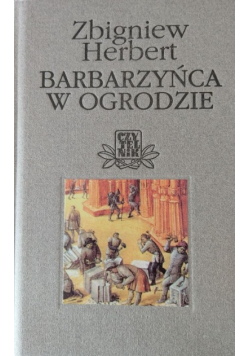 Barbarzyńca w ogrodzie