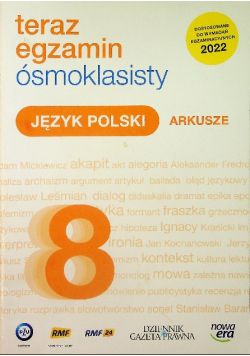 Teraz egzamin ósmoklasisty Język polski Arkusze 2021