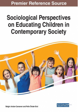 Sociological Perspectives on Educating Children in Contemporary Society