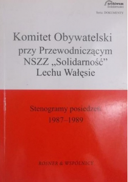 Komitet Obywatelski przy Przewodniczącym NSZZ Solidarność Lechu Wałęsie
