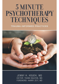 5 Minute Psychotherapy Techniques