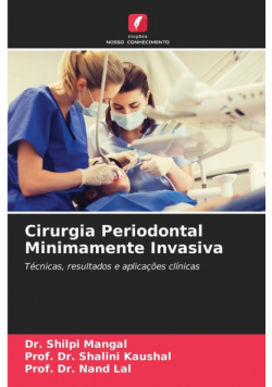 Cirurgia Periodontal Minimamente Invasiva