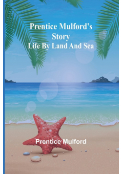 Prentice Mulford's story