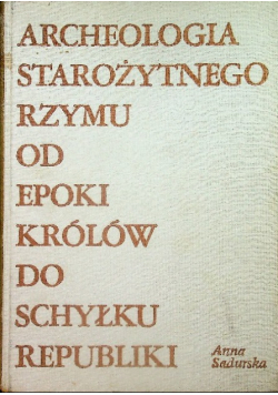 Archeologia starożytnego Rzymu
